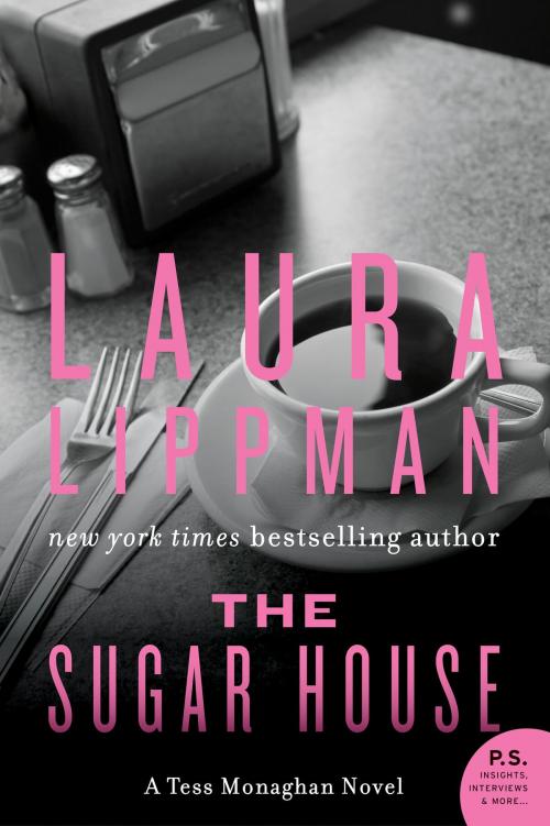 Cover of the book The Sugar House by Laura Lippman, William Morrow