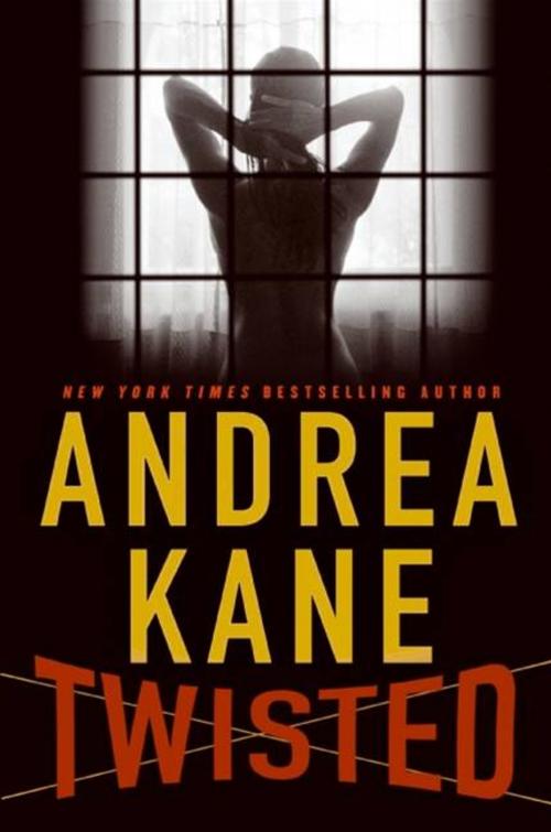 Cover of the book Twisted by Andrea Kane, HarperCollins e-books