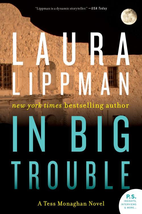 Cover of the book In Big Trouble by Laura Lippman, William Morrow