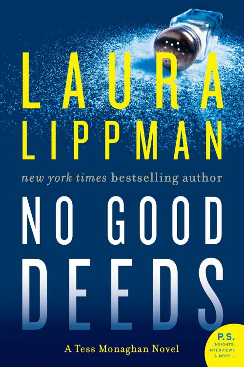 Cover of the book No Good Deeds by Laura Lippman, William Morrow