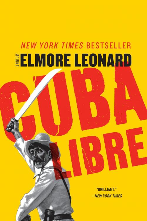 Cover of the book Cuba Libre by Elmore Leonard, William Morrow