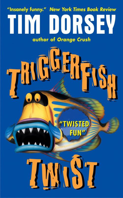 Cover of the book Triggerfish Twist by Tim Dorsey, William Morrow