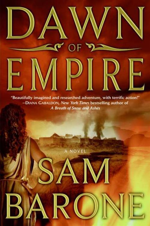 Cover of the book Dawn of Empire by Sam Barone, HarperCollins e-books