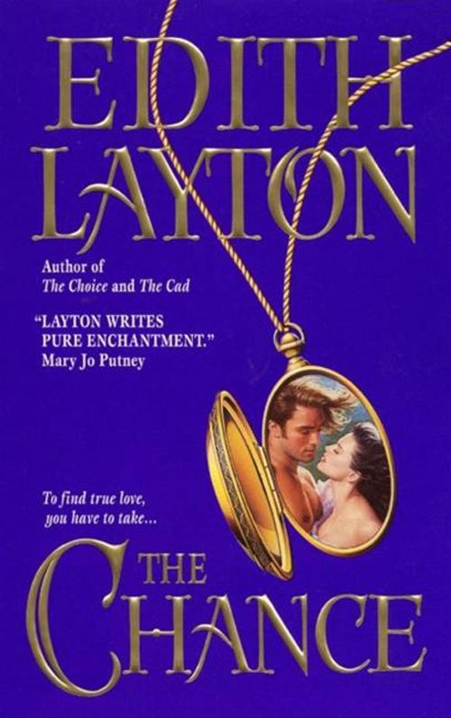 Cover of the book the Chance by Edith Layton, HarperCollins e-books