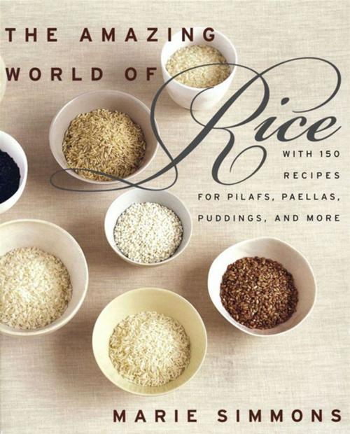 Cover of the book The Amazing World of Rice by Marie Simmons, HarperCollins e-books