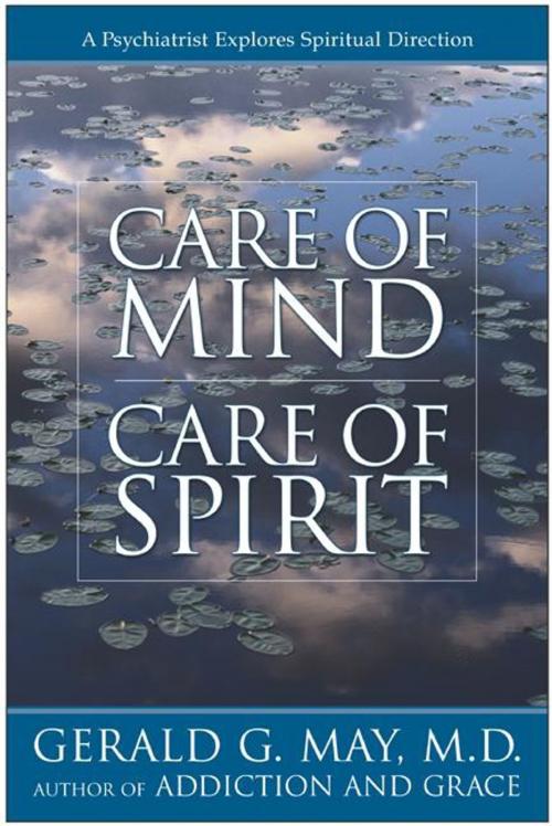 Cover of the book Care of Mind/Care of Spirit by Gerald G. May, HarperOne