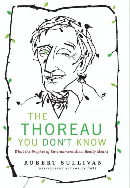 Cover of the book The Thoreau You Don't Know by Robert Sullivan, HarperCollins e-books