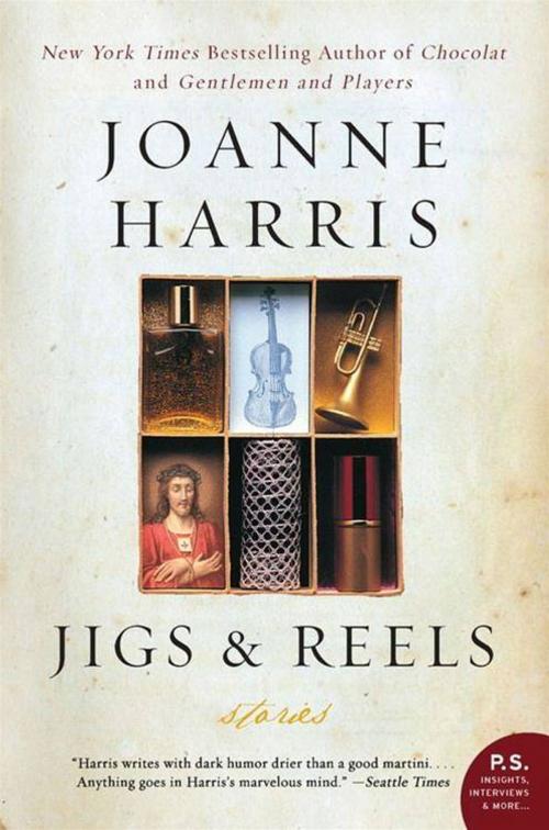 Cover of the book Jigs & Reels by Joanne Harris, HarperCollins e-books