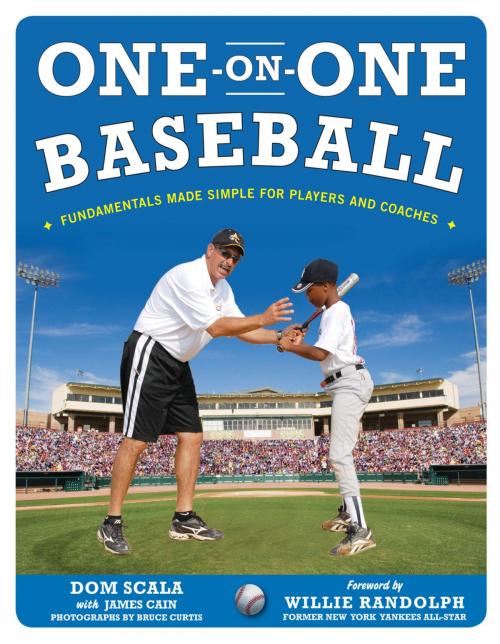 Cover of the book One on One Baseball: The Fundamentals of the Game and How to Keep It Simple for Easy Instruction by Dom Scala, McGraw-Hill Education