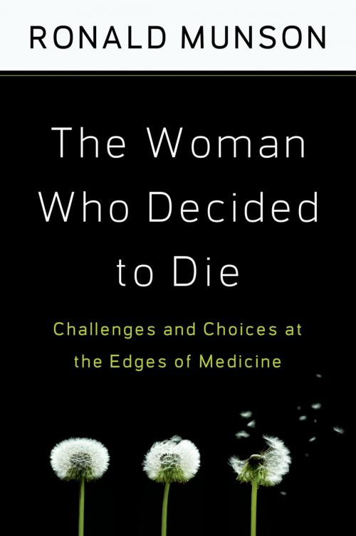 Cover of the book The Woman Who Decided to Die by Ronald Munson, Oxford University Press