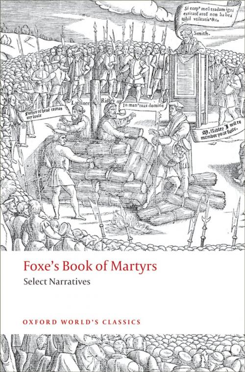 Cover of the book Foxe's Book of Martyrs by John Foxe, OUP Oxford