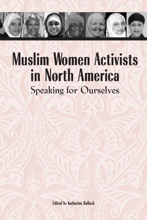 Cover of the book Muslim Women Activists in North America by , University of Texas Press