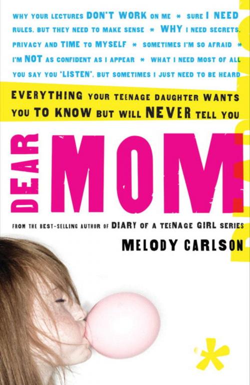 Cover of the book Dear Mom by Melody Carlson, The Crown Publishing Group