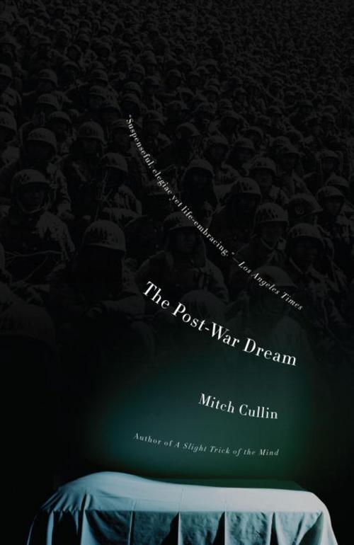 Cover of the book The Post-War Dream by Mitch Cullin, Knopf Doubleday Publishing Group