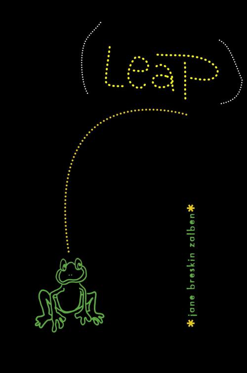 Cover of the book Leap by Jane Breskin Zalben, Random House Children's Books