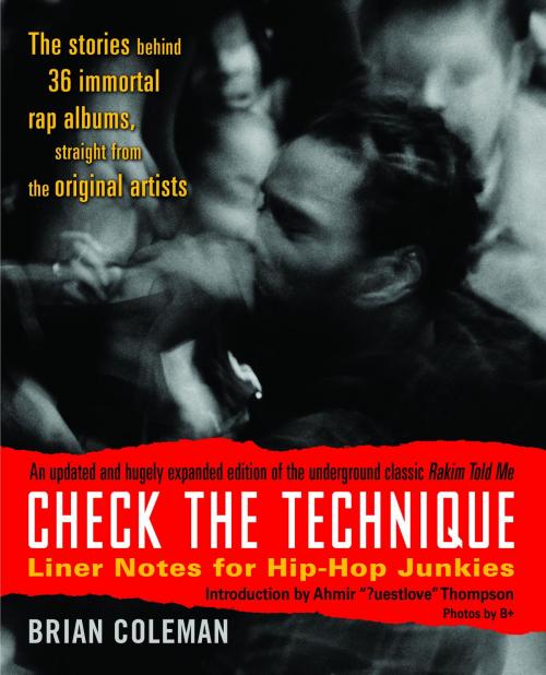 Cover of the book Check the Technique by Brian Coleman, Random House Publishing Group