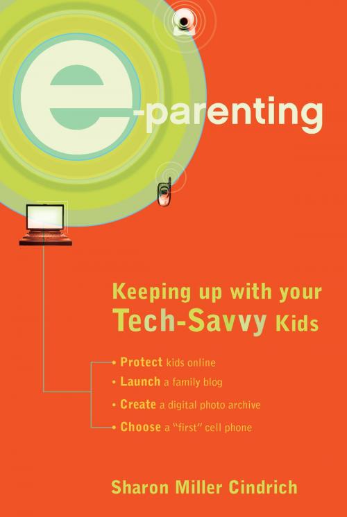 Cover of the book E-Parenting by Sharon Miller Cindrich, Diversified Publishing