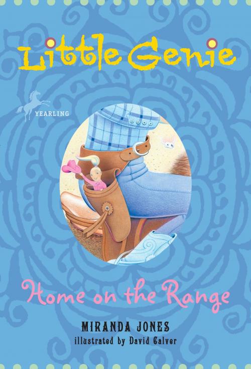 Cover of the book Little Genie: Home on the Range by Miranda Jones, Random House Children's Books