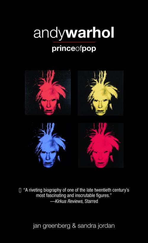 Cover of the book Andy Warhol, Prince of Pop by Jan Greenberg, Sandra Jordan, Random House Children's Books