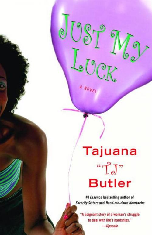 Cover of the book Just My Luck by Tajuana Butler, Random House Publishing Group