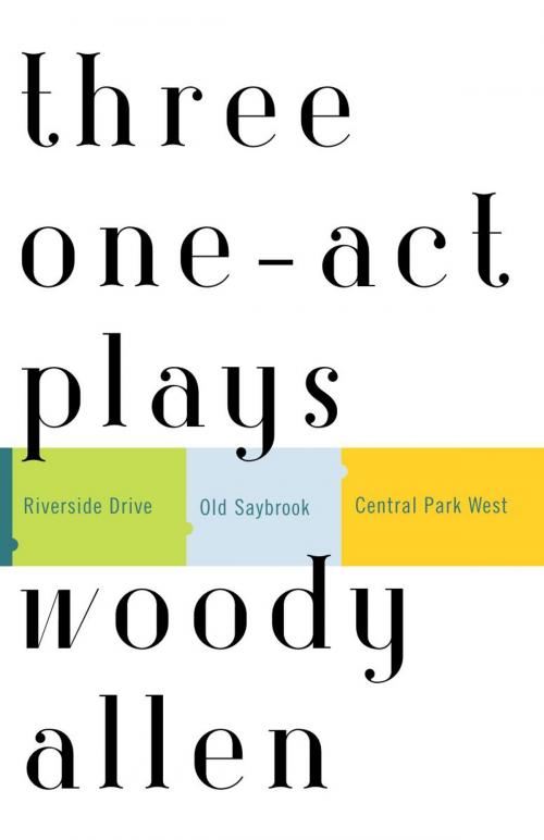 Cover of the book Three One-Act Plays by Woody Allen, Random House Publishing Group