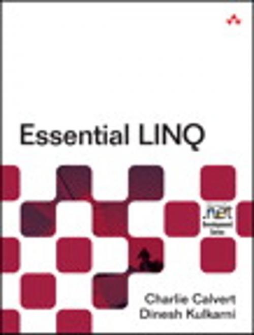 Cover of the book Essential LINQ by Charlie Calvert, Dinesh Kulkarni, Pearson Education