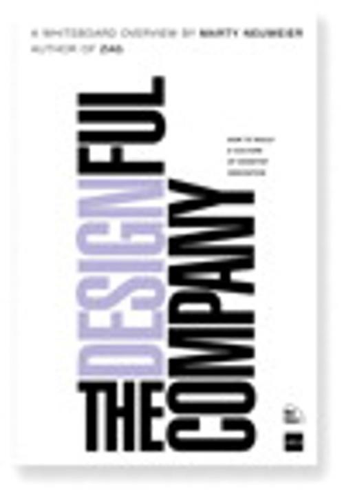Cover of the book The Designful Company by Marty Neumeier, Pearson Education