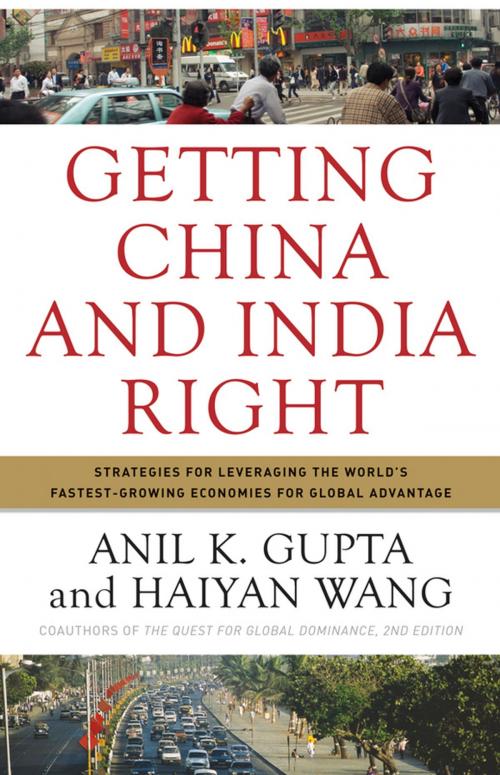 Cover of the book Getting China and India Right by Anil K. Gupta, Haiyan Wang, Wiley