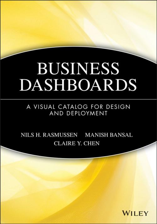 Cover of the book Business Dashboards by Nils H. Rasmussen, Manish Bansal, Claire Y. Chen, Wiley