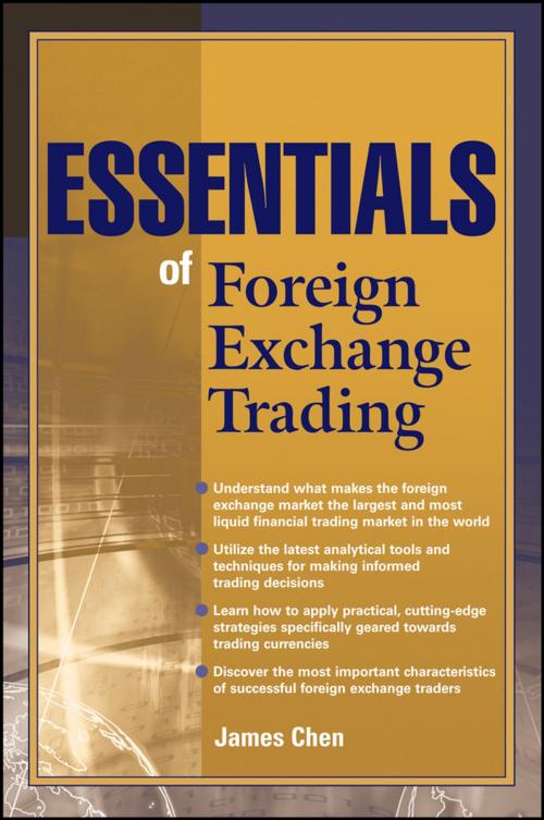 Cover of the book Essentials of Foreign Exchange Trading by James Chen, Wiley