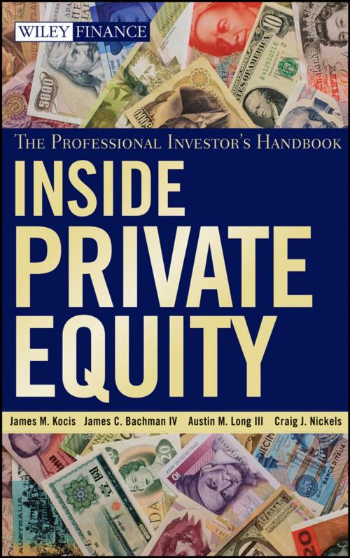 Cover of the book Inside Private Equity by James M. Kocis, James C. Bachman IV, Austin M. Long III, Craig J. Nickels, Wiley