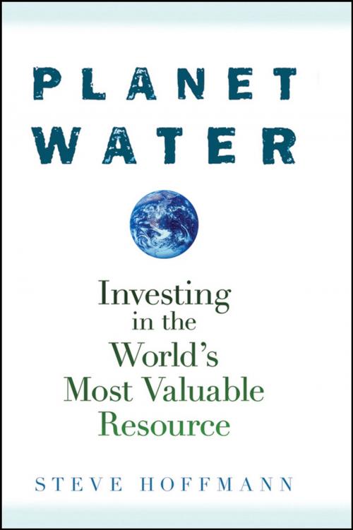 Cover of the book Planet Water by Steve Hoffmann, Wiley