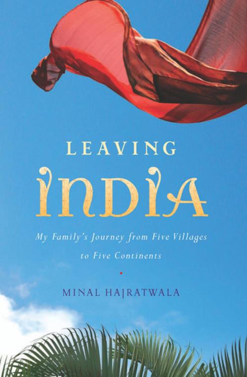 Cover of the book Leaving India by Minal Hajratwala, Houghton Mifflin Harcourt