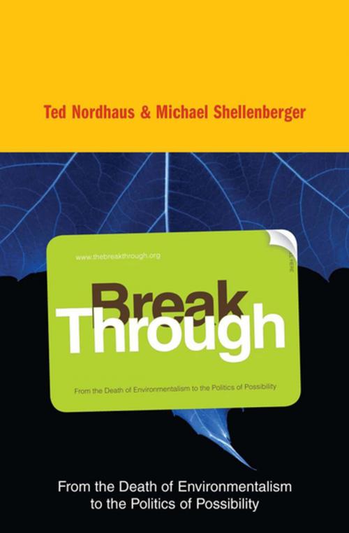 Cover of the book Break Through by Michael Shellenberger, Ted Nordhaus, Houghton Mifflin Harcourt