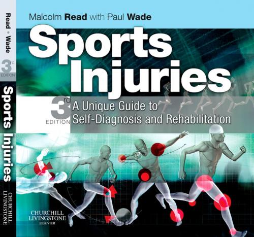 Cover of the book Sports Injuries by Malcolm T. F. Read, Paul Wade, Elsevier Health Sciences UK