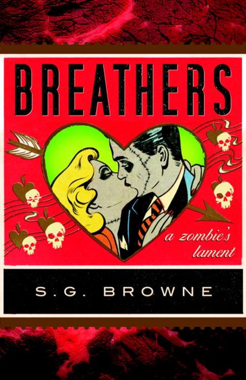 Cover of the book Breathers by S.G. Browne, Crown/Archetype