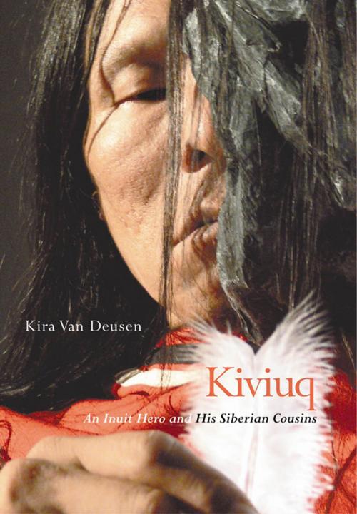 Cover of the book Kiviuq by Kira Van Deusen, MQUP