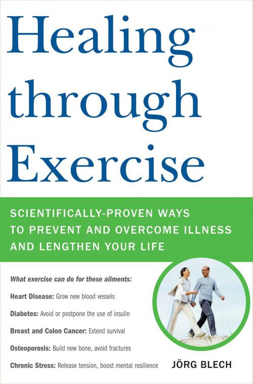 Cover of the book Healing through Exercise by Jorg Blech, Hachette Books