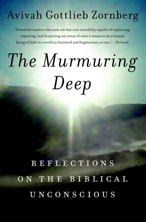 Cover of the book The Murmuring Deep by Avivah Gottlieb Zornberg, Knopf Doubleday Publishing Group