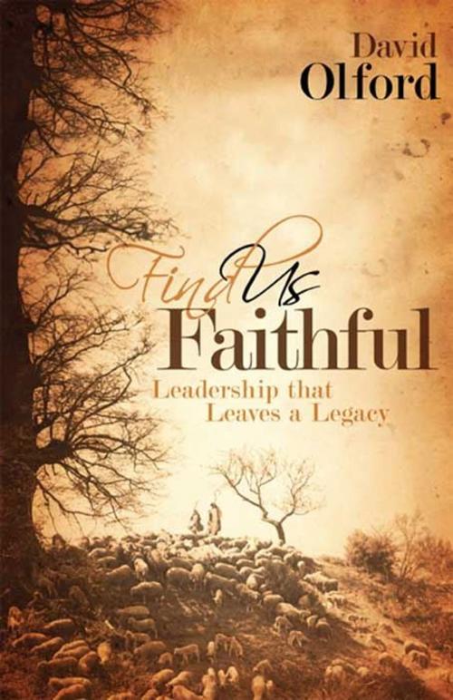 Cover of the book Find Us Faithful by David Olford, B&H Publishing Group