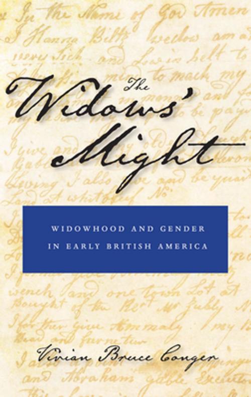 Cover of the book The Widows' Might by Vivian Bruce Conger, NYU Press