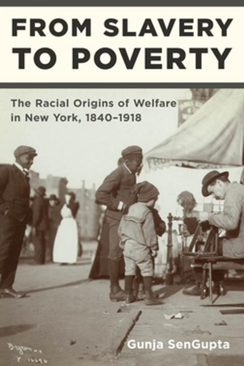 Cover of the book From Slavery to Poverty by Gunja SenGupta, NYU Press