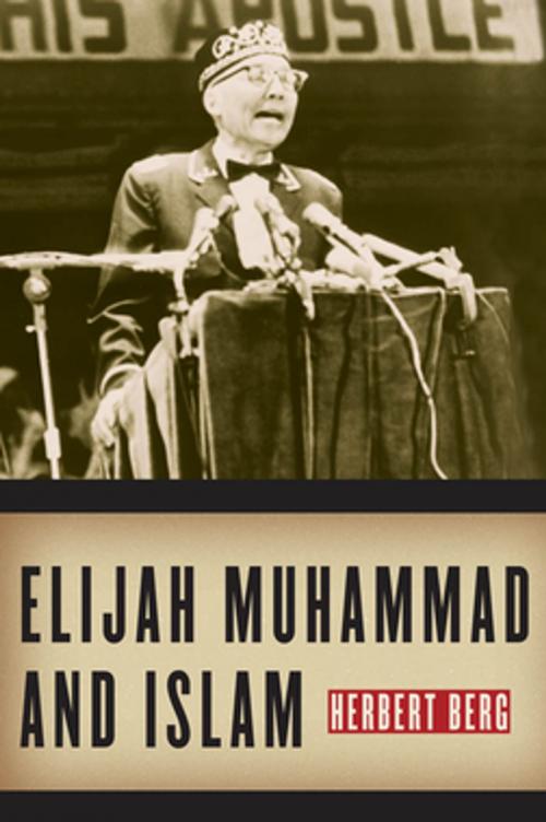 Cover of the book Elijah Muhammad and Islam by Herbert Berg, NYU Press