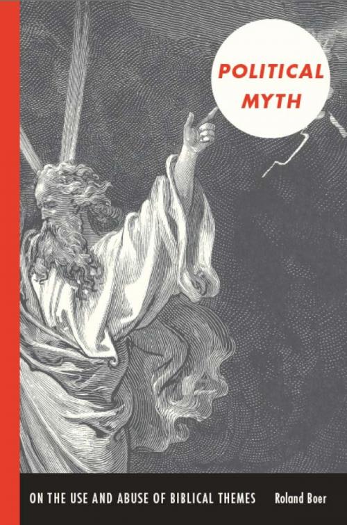 Cover of the book Political Myth by Roland Boer, Creston Davis, Philip Goodchild, Kenneth Surin, Duke University Press