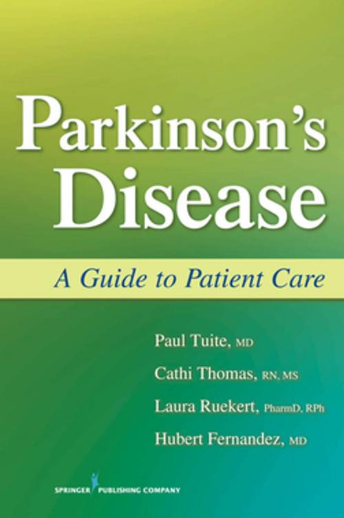 Cover of the book Parkinson's Disease by Dr. Hubert Fernandez, MD, Dr. Paul Tuite, MD, Cathi Thomas, RN, MS, Narayan Kissoon, BS, Dr. Laura Ruekert, PharmD, RPh, Springer Publishing Company