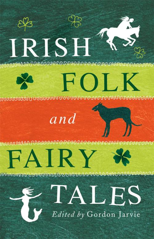 Cover of the book Irish Folk and Fairy Tales by , Blackstaff Press Ltd