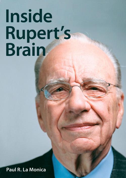 Cover of the book Inside Rupert's Brain by Paul La Monica, Penguin Publishing Group