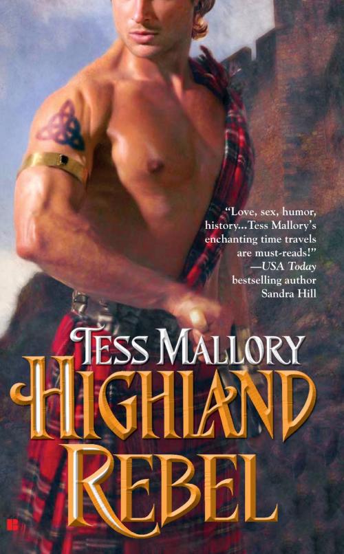 Cover of the book Highland Rebel by Tess Mallory, Penguin Publishing Group
