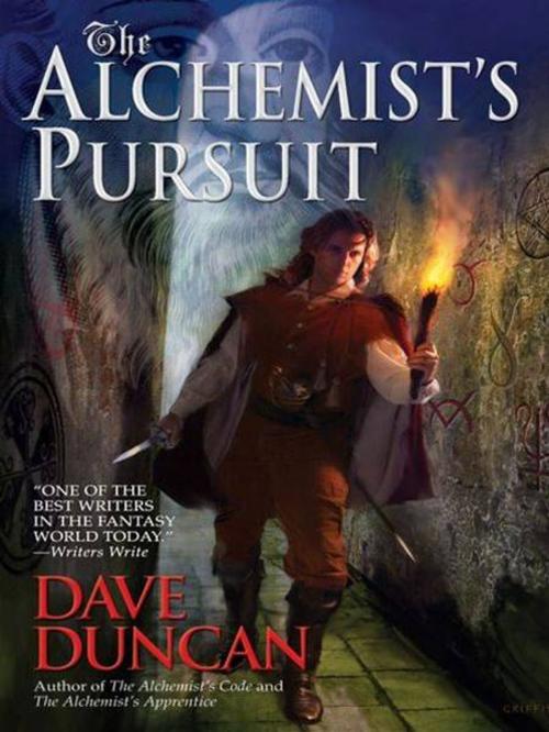 Cover of the book The Alchemist's Pursuit by Dave Duncan, Penguin Publishing Group