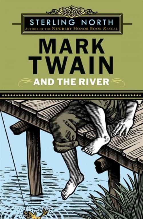 Cover of the book Mark Twain and the River by Sterling North, Penguin Young Readers Group